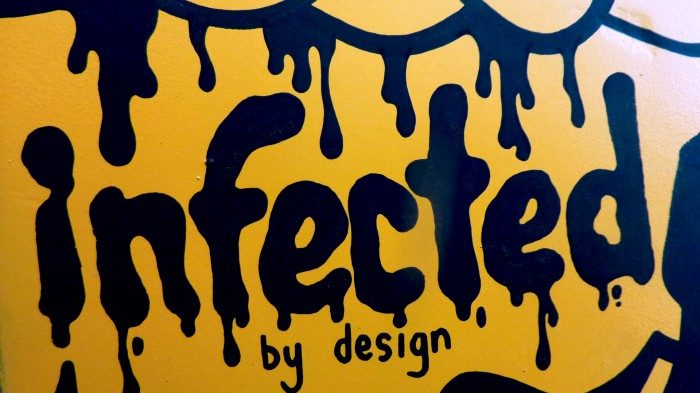 Infected by Design